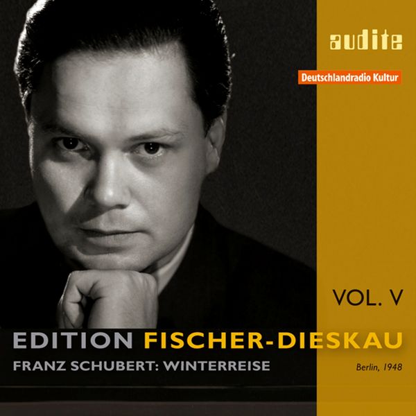 Winterreise / Edition Fischer-Dieskau, Vol. V.
