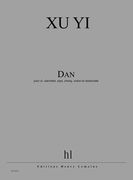 Dan : Pour Di, Clarinette, Pipa, Zheng, Violon Et Violoncelle (2008).