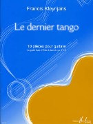 Dernier Tango : 10 Pieces Pour Guitare (le Petit Livre D'elke Ullerich, Op. 73-5).