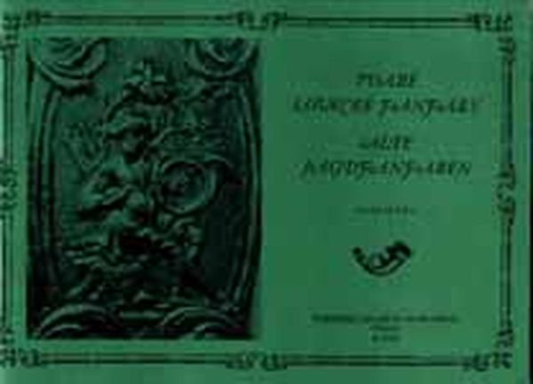 Old Hunting Fanfares : For Four Horns / edited by Jiri Stefan.