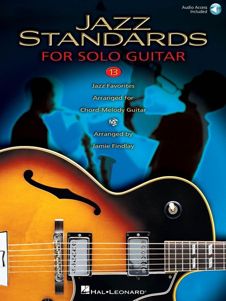 Jazz Standards For Solo Guitar / Arranged By Jamie Findlay.