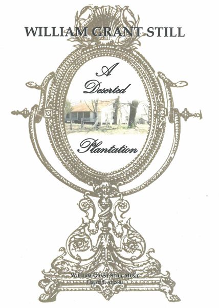 Deserted Plantation : For Piano.