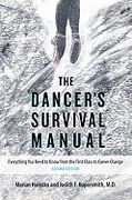 Dancer's Survival Manual : Everything You Need To Know From First Class To Career Change / 2nd Ed.
