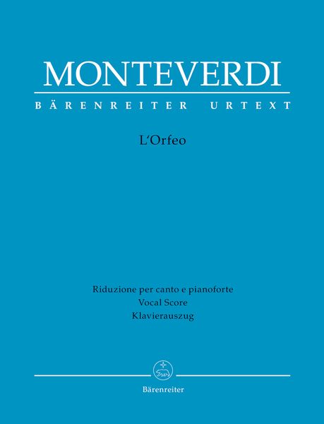 L' Orfeo : Favola In Musica In Un Prologo E Cinque Atti / edited by Rinaldo Alessandrini.