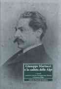 Giuseppe Martucci E la Caduta Delle Alpi.