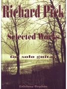 Selected Works For Solo Guitar.