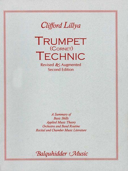 Trumpet (Cornet) Technic : Revised and Augmented Second Edition.