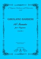 16 Sonate, Vol. 1 : Per Organo / A Cura Di Maurizio Machella.