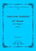 16 Sonate, Vol. 2 : Per Organo / A Cura Di Maurizio Machella.