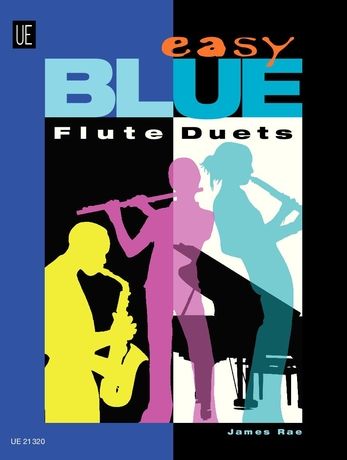 Easy Blue : Flute Duets.