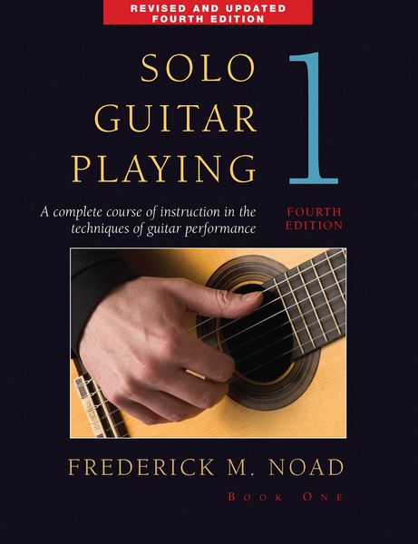 Solo Guitar Playing, Book 1 : Revised and Updated Fourth Edition.
