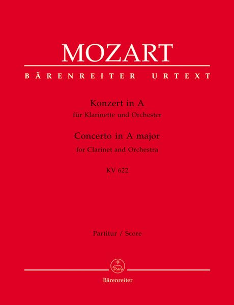 Concerto In A Major, K. 622 : For Clarinet and Orchestra / edited by Franz Giegling.