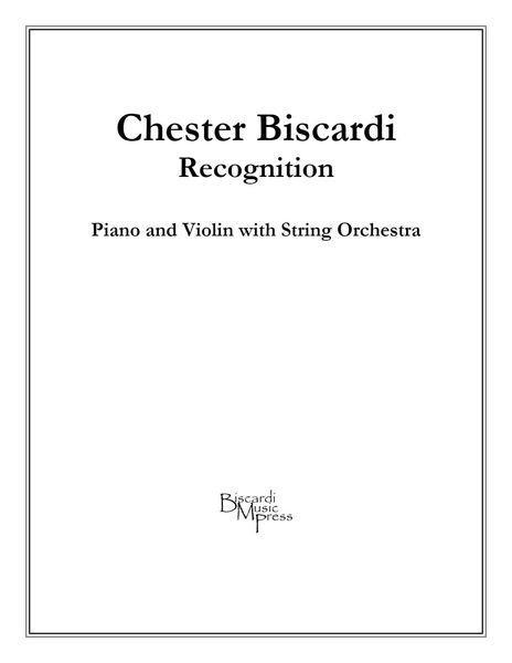 Recognition : For Piano And Violin With String Orchestra (2004/2007).