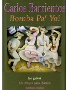 Bomba, Pa' Yo! : For Guitar.