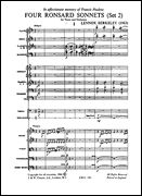 Four Ronsard Sonnets (Set 2) : For Tenor and Orchestra.