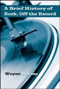 Brief History Of Rock, Off The Record.