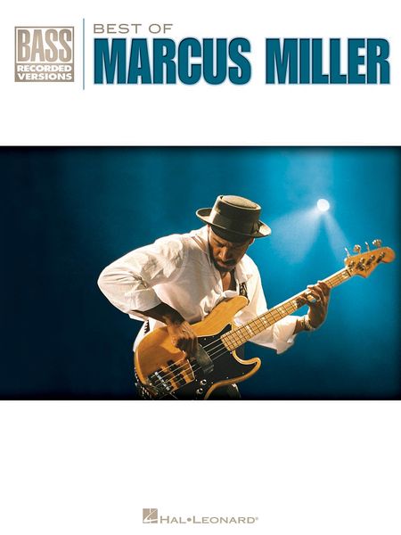 Best Of Marcus Miller : Bass Recorded Versions.