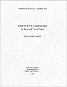 35 Conductus For Two and Three Voices.