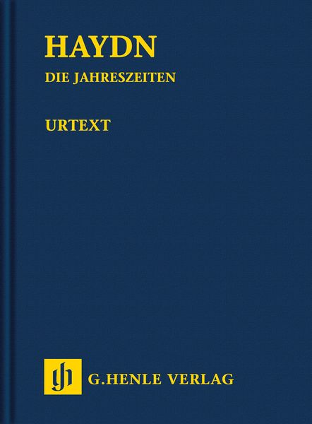 Die Jahreszeiten : Oratorium (1799-1801) / Edited By Armin Raab.