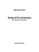 Song Of Ecclesiastes : For Baritone and Piano.