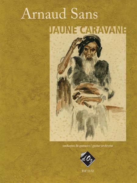 Jaune Caravane : Pour Orchestre De Guitares.