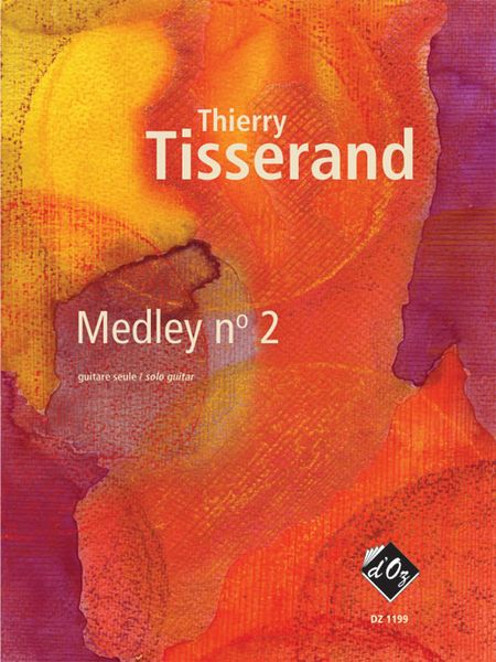 Medley No. 2 : Pour Guitare Seule.