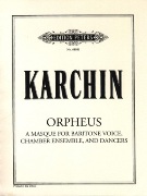 Orpheus : Masque For Baritone, Chamber Ensemble and Dancers.