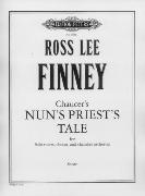 Chaucer's Nun's Priest's Tale : For Solo Voices, Chorus And Chamber Orchestra (1965).
