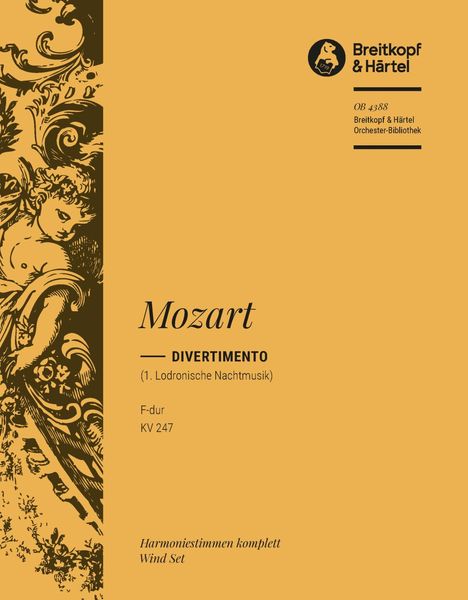 Divertimento F-Dur, K. 247 : For Orchestra.