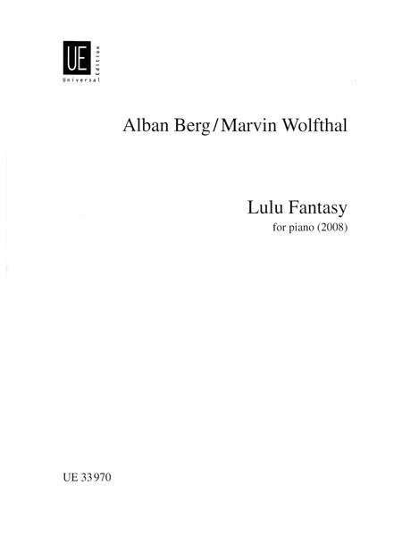 Lulu Fantasy : For Piano Solo / Adapted By Marvin Wolfthal (2008).