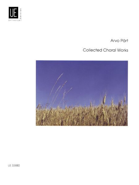 Collected Choral Works.