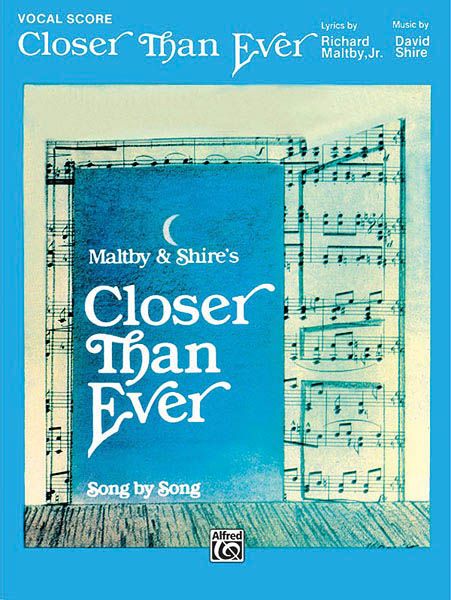 Closer Than Ever.
