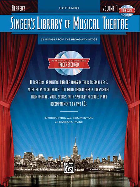 Singer's Library Of Musical Theatre : Soprano, Vol. 1.