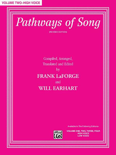 Pathways Of Song, Vol. 2 : High Voice - Revised Edition.