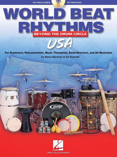 World Beat Rhythms : Beyond The Drum Circle / USA.