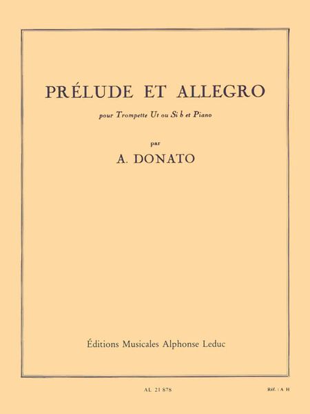 Prelude Et Allegro : Pour Trompette Ut Ou Sib Et Piano.