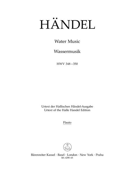 Water Music, HWV 348-350 / edited by Terence Best.