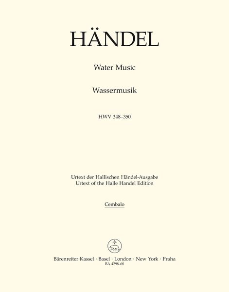 Water Music, HWV 348-350 / edited by Terence Best.