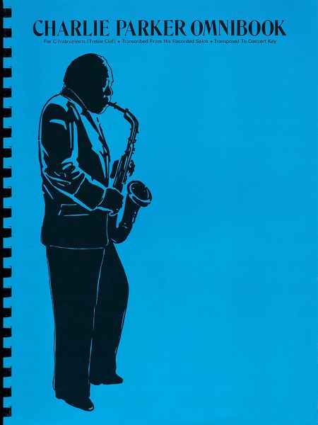 Charlie Parker Omnibook : C Instruments.