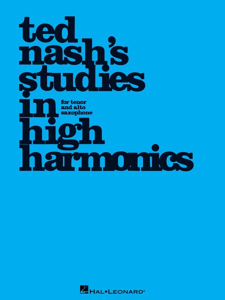Ted Nash's Studies In High Harmonics.