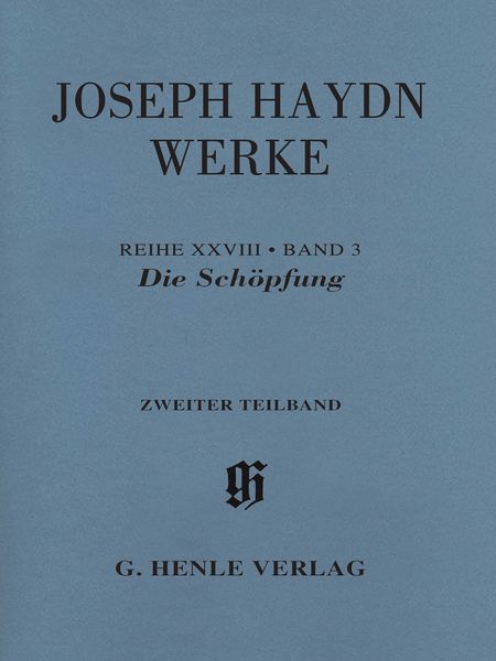 Die Schöpfung (1798) : Zweiter Teilband / edited by Annette Oppermann.