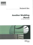 Another Wedding March : For Piano, Four Hands (1986).