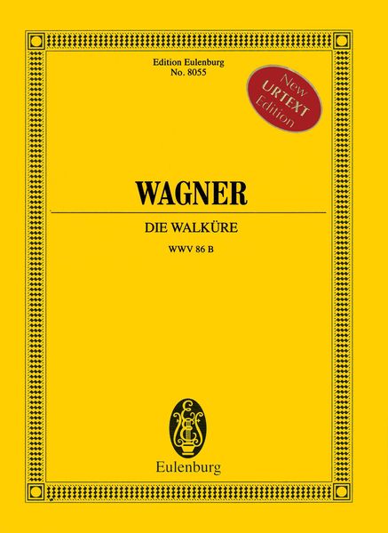 Die Walküre, WWV 86b / edited by Christa Jost.