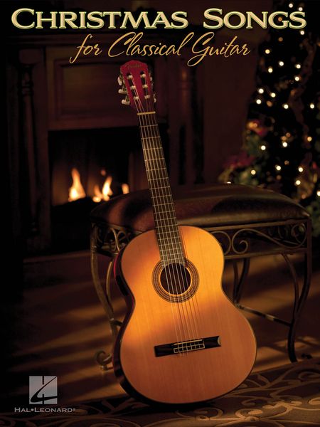 Christmas Songs For Classical Guitar / arranged by John Hill.
