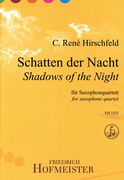 Schatten Der Nacht (Shadows Of The Night) : Für Saxophonquartett (2001).