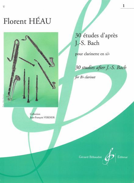 30 Etudes d'Apres J. S. Bach, Vol. 1 : Pour Clarinette.