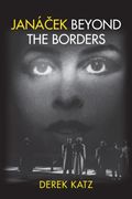 Janacek Beyond The Borders.