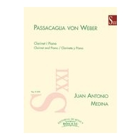 Passacaglia Von Weber : For Clarinet and Piano (2008).
