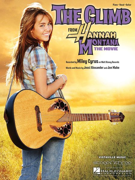 Climb : From Hannah Montana - The Movie.