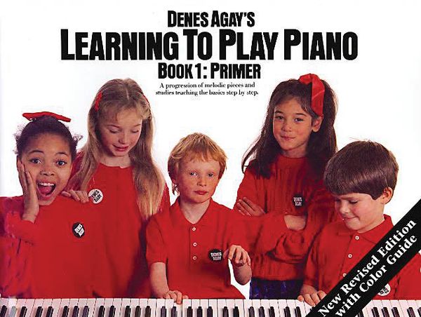 Learning To Play Piano, Book 1 : Primer.